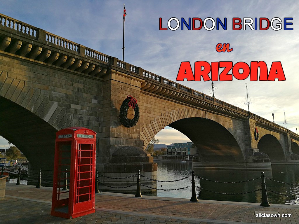 London Bridge En Arizona