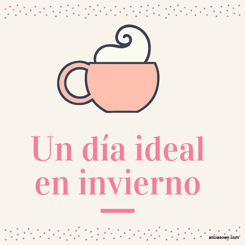 Un Día Ideal En Invierno