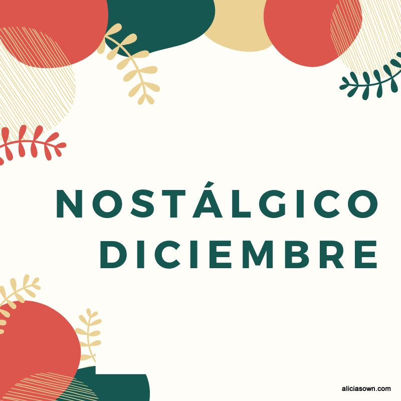 Nostálgico Diciembre